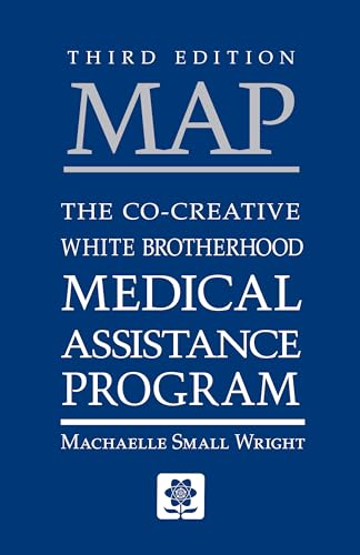 Stock image for MAP: The Co-Creative White Brotherhood Medical Assistance Program for sale by Hafa Adai Books