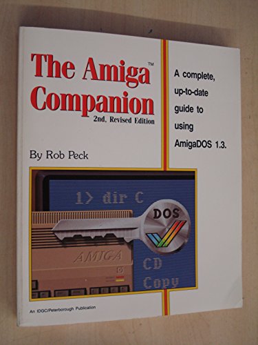 9780928579017: The Amiga Companion