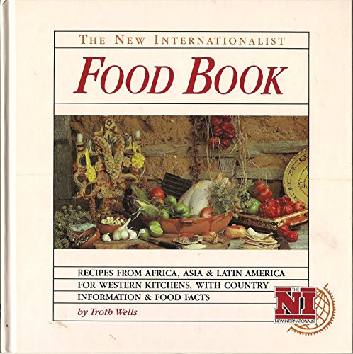 Imagen de archivo de New Internationalist Food Book a la venta por Better World Books