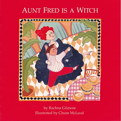 Stock image for Aunt Fred is a Witch for sale by Ergodebooks