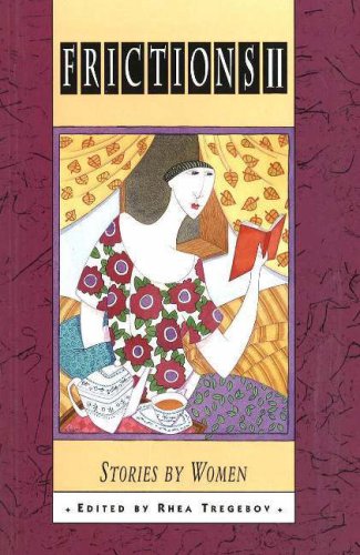 Imagen de archivo de Frictions II : Stories by Women a la venta por Better World Books