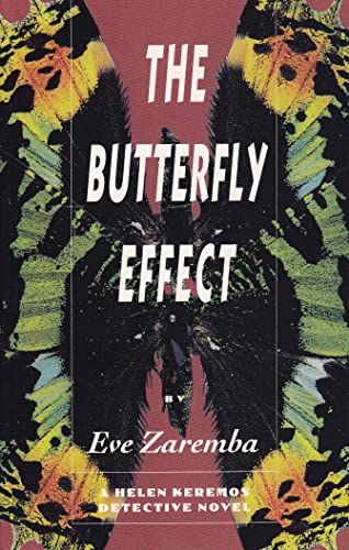 The Butterfly Effect (A Helen Keremos Mystery)