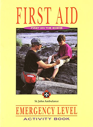 9780929006741: First aid: First on the scene : emergency level