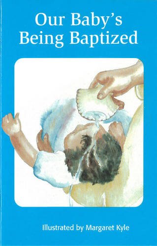 Beispielbild fr Our Baby's Being Baptized zum Verkauf von Y-Not-Books