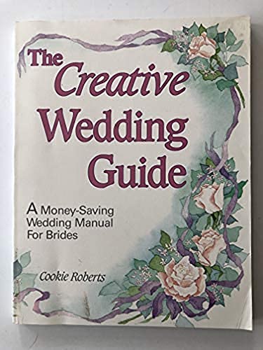 Stock image for The Creative Wedding Guide for sale by Wonder Book
