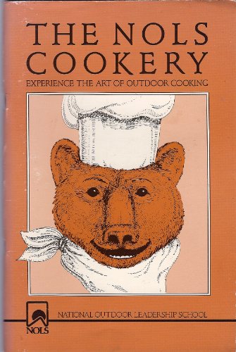 Stock image for NOLS cookery for sale by Once Upon A Time Books