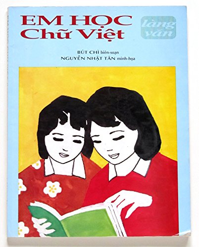 9780929090986: Learning Vietnamese - Em Hoc Chu Viet