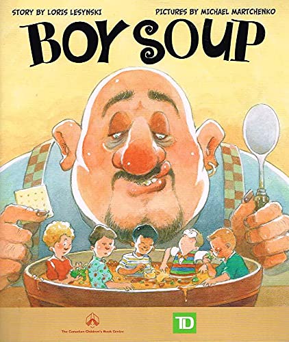Beispielbild fr Boy Soup zum Verkauf von Better World Books