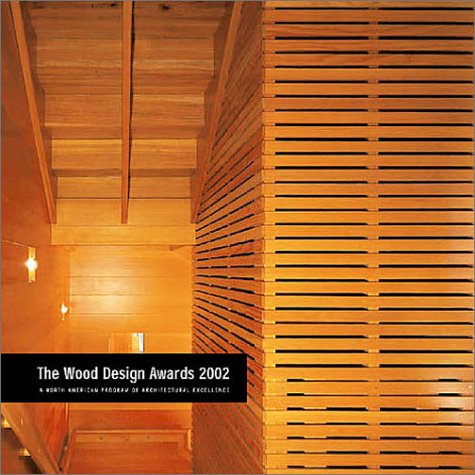 Imagen de archivo de Wood Design Awards 2002 a la venta por SecondSale