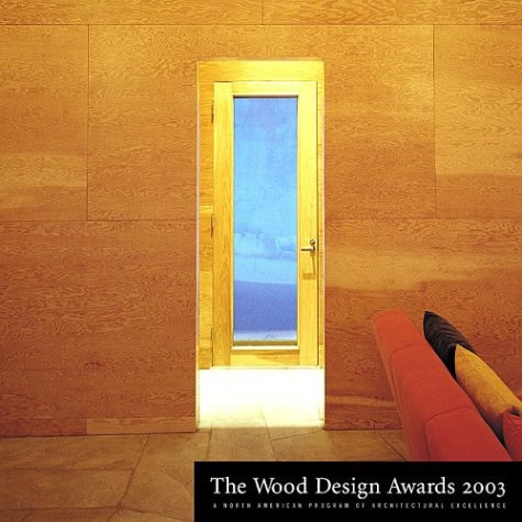 Imagen de archivo de Wood Design Awards 2003 a la venta por Irish Booksellers