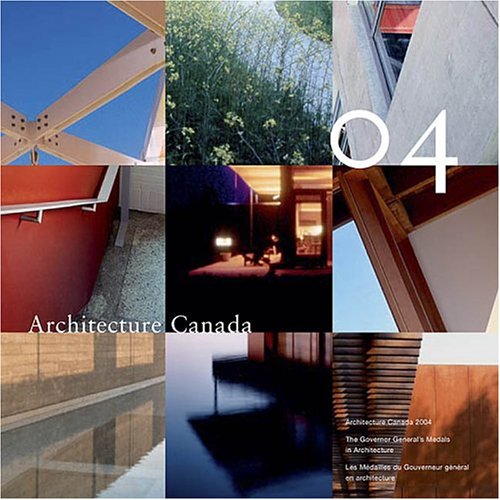 Stock image for Architecture Canada 2004 for sale by Better World Books