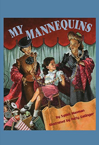 Imagen de archivo de MY MANNEQUINS a la venta por Easton's Books, Inc.