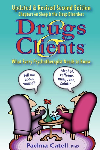 Imagen de archivo de Drugs and Clients, What Every Psychotherapist Needs to Know a la venta por Better World Books: West