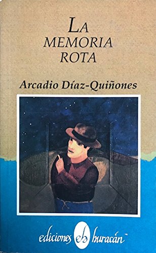9780929157238: La memoria rota (Coleccion La Nave y el puerto) (Spanish Edition)