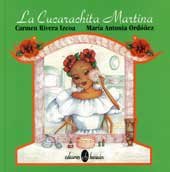 9780929157672: La Cucarachita Martina [Gebundene Ausgabe] by Carmen Rivera Izcoa