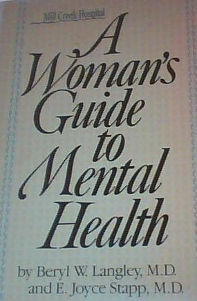 Stock image for Woman's Guide to Mental Health for sale by Wonder Book