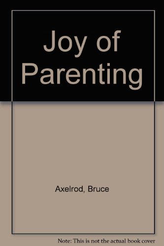 Stock image for Joy of Parenting for sale by Wonder Book