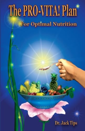 9780929167053: The PRO-VITA! Plan: Your Foundation for Optimal Nutrition