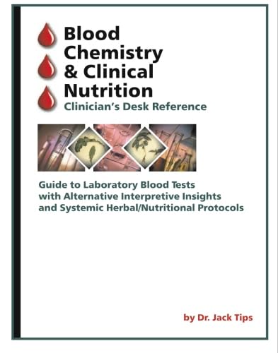 Stock image for Blood Chemistry & Clinical Nutrition for sale by Book Deals