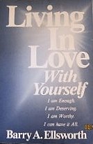 Stock image for Living in Love with Yourself for sale by ThriftBooks-Dallas