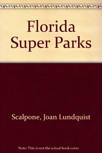 Stock image for Florida Super Parks for sale by Save With Sam