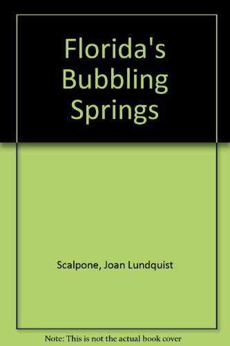 9780929198088: Florida's Bubbling Springs