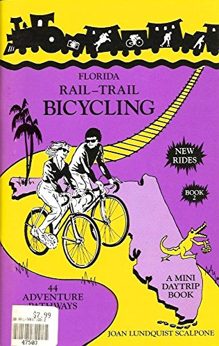 Beispielbild fr Florida Rail-Trail Bicycling zum Verkauf von Save With Sam