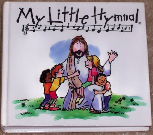 Stock image for My Little Hymnal for sale by Better World Books