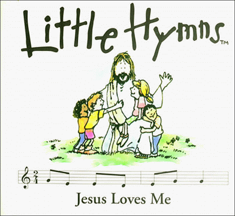 Stock image for Jesus Loves Me (Little Hymns) for sale by Discover Books