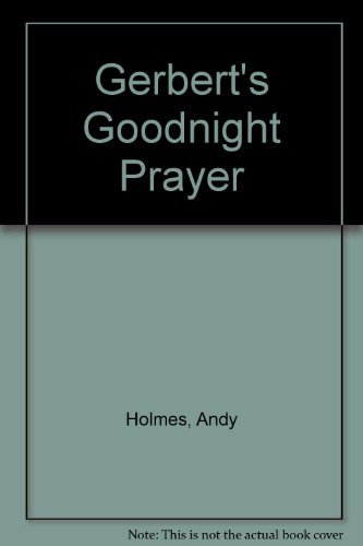 Beispielbild fr Gerberts Goodnight Prayer zum Verkauf von ThriftBooks-Dallas