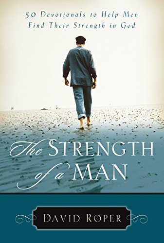 Beispielbild fr The Strength of a Man zum Verkauf von SecondSale