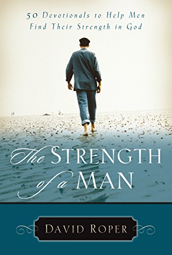 Stock image for The Strength of a Man for sale by SecondSale