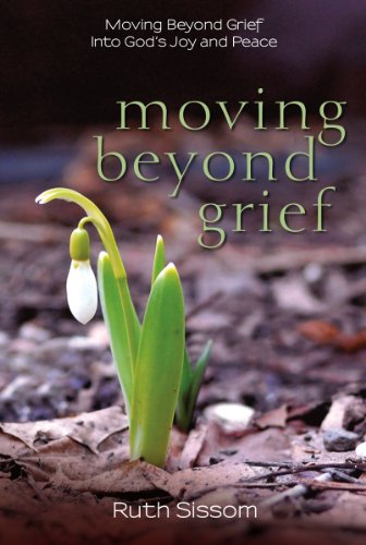 Imagen de archivo de Moving Beyond Grief: Moving Beyond Grief Into God's Joy and Peace a la venta por ThriftBooks-Dallas