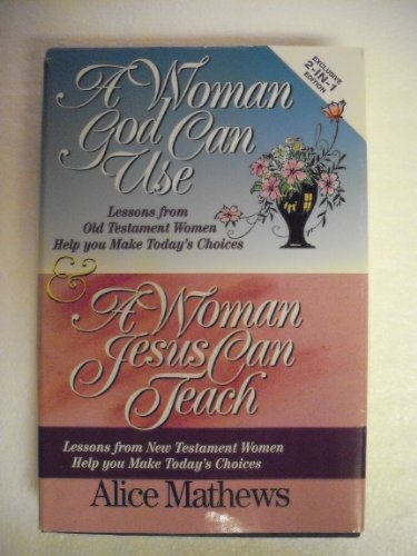 Beispielbild fr A Woman God Can Use: Lessons from Old Testament Women Help You Make Today's Choices zum Verkauf von Jenson Books Inc