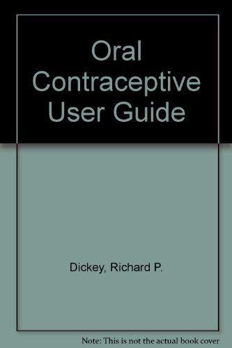 Stock image for Oral Contraceptive User Guide for sale by ThriftBooks-Atlanta