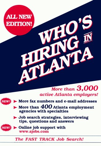 9780929255231: Who's Hiring in Atlanta? (Fast Track Job Search Series)