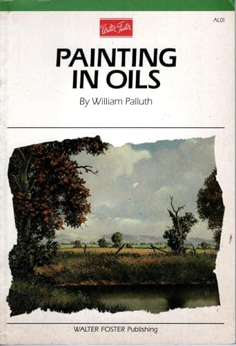 Imagen de archivo de Painting in Oil (Artist's Library series #01) a la venta por Gulf Coast Books