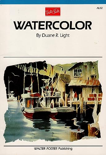 Stock image for Watercolor: Master the Basic of Drawing, Composition, and Value, as Well as the Specific Techniques Unique to Painting in Watercol for sale by ThriftBooks-Atlanta