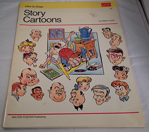 9780929261546: Story Cartoons: No. 23 (How to Draw)