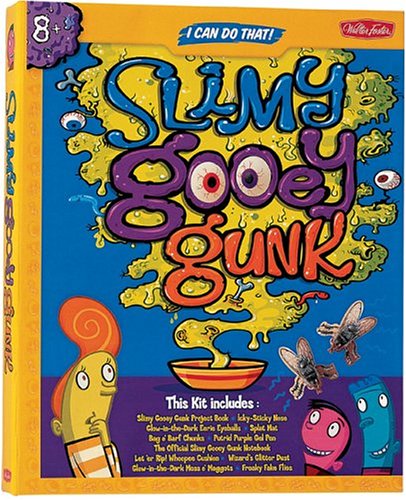 Create Your Own Slimy Gooey Gunk (9780929261836) by Foster, Walter; Paillot, Jim