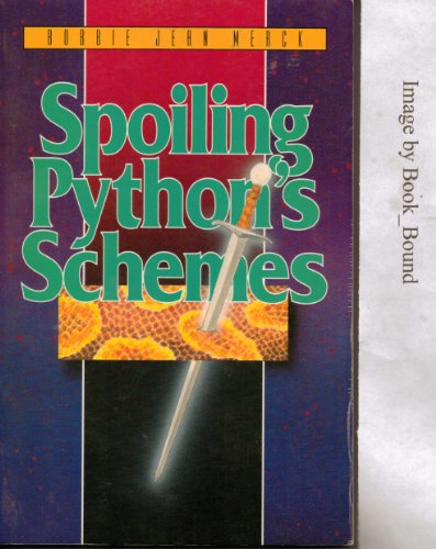 Beispielbild fr Spoiling Python's Schemes zum Verkauf von Better World Books