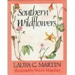 Imagen de archivo de Southern Wildflowers a la venta por Jerry Merkel
