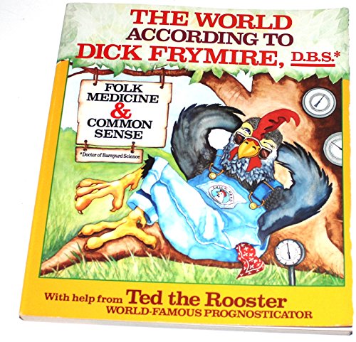 Stock image for The World According to Dick Frymire for sale by Better World Books