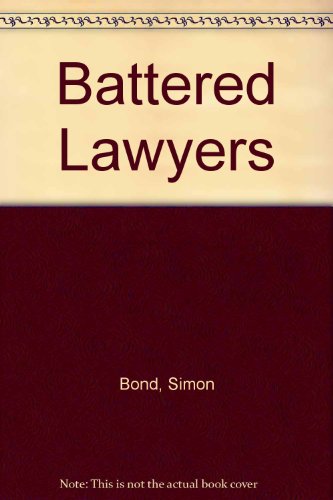 Beispielbild fr Battered Lawyers zum Verkauf von Wonder Book