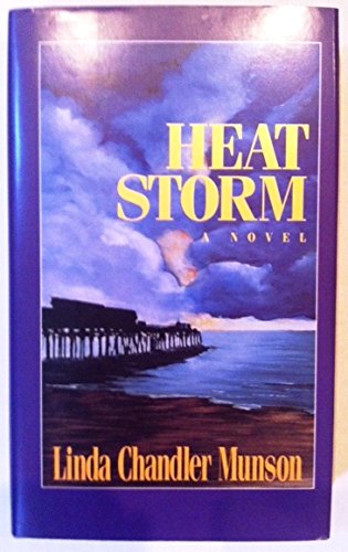 Stock image for Heat Storm: A Novel for sale by Atlantic Books