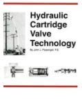 Imagen de archivo de Hydraulic Cartridge Valve Technology (Amalgams Series in Global Fluid Power) a la venta por Zoom Books Company