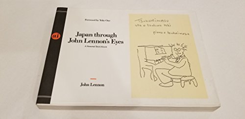 Ai: Japan Through John Lennon's Eyes : A Personal Sketchbook (English and Japanese Edition) (9780929279787) by Lennon, John