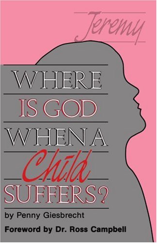 Stock image for Where Is God When A Child Suffers? for sale by BooksRun