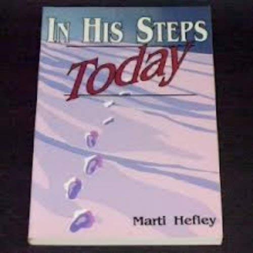 Stock image for In His Steps Today for sale by ThriftBooks-Dallas