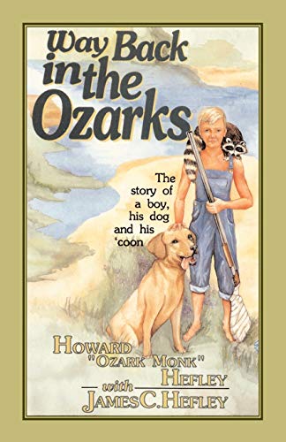 Way Back in the Ozarks (Paperback) - Ozark Monk